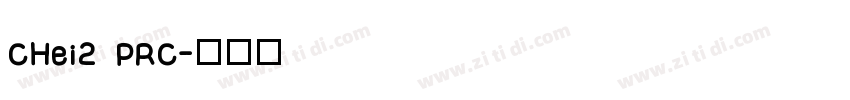 CHei2 PRC字体转换